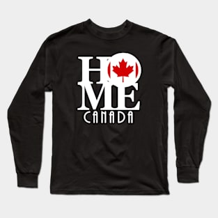 HOME Canada (white text) Long Sleeve T-Shirt